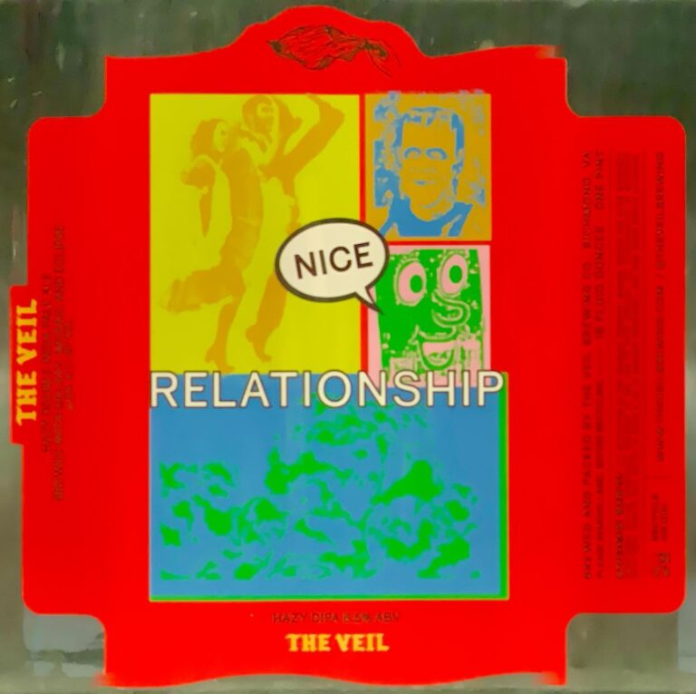 Nice Relationship beer label from The Veil