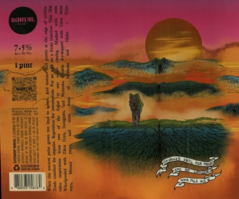 Savages Until Our Minds Are No Longer beer label from Burial, artwork by David Paul Seymour