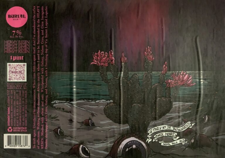 If Only To Be Thoughtless Once More beer label from Burial, artwork by David Paul Seymour