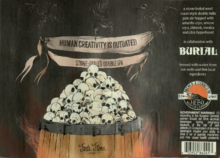 Human Creativity is Outdated beer label from Burial & Fonta Flora
