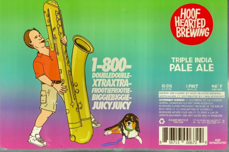 1-800-DoubleDouble-XtraXtra-FrootieFrootie-BiggieBiggie-JuicyJuicy beer label from Hoof Hearted: A cartoon man in orange shirt and khaki shorts plays a giant yellow saxophone while standing on a rainbow gradient background with a small dog lying nearby.