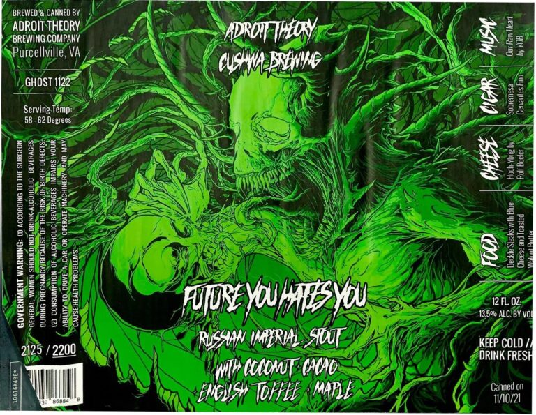 Future You Hates You beer label from Adroit Theory & Cushwa: a hulking green monster wreathed in tendrils, with added flavour text on the label