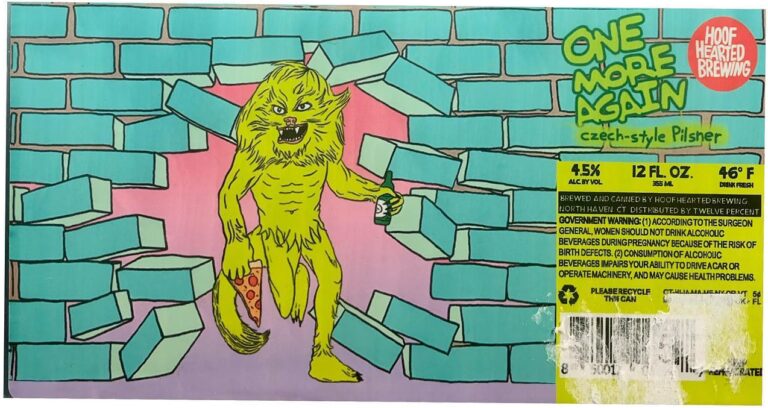 One More Again beer label from Hoof Hearted: A yellow furry creature breaks through a teal brick wall holding pizza and beer.