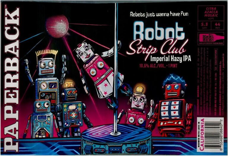 Robot Strip Club beer label from Paperback: Five colorful robots in a disco setting with laser beams and a pole dancer robot under a spinning mirror ball.