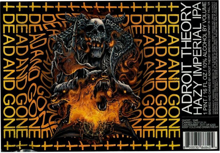 Dead and Gone beer label from Adroit Theory
