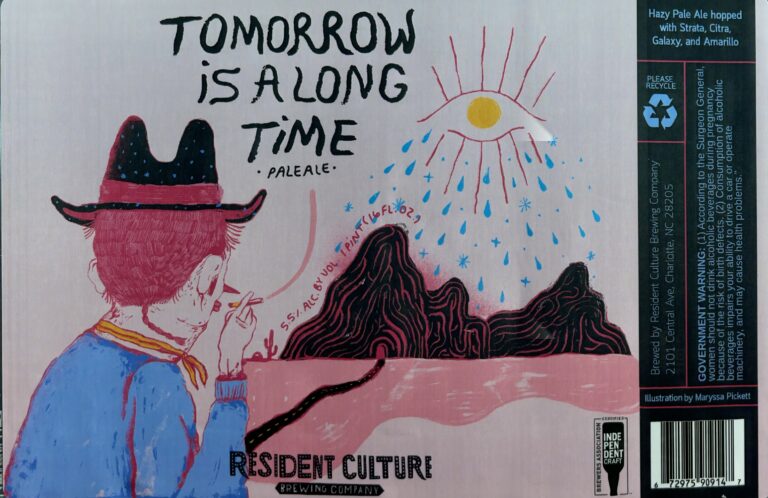 Tomorrow Is A Long Time beer label from Resident Culture, artwork by Maryssa Pickett