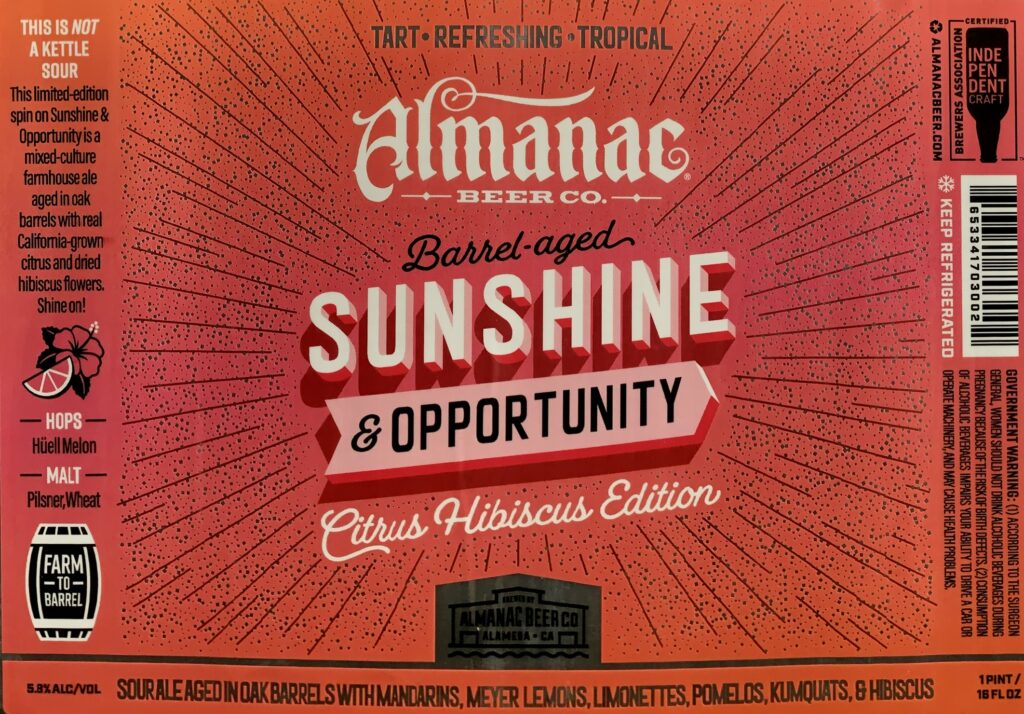 Barrel-aged Sunshine & Opportunity — Citrus Hibiscus Edition