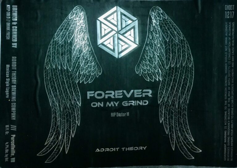 Forever On My Grind (Ghost 1217) beer label from Adroit Theory
