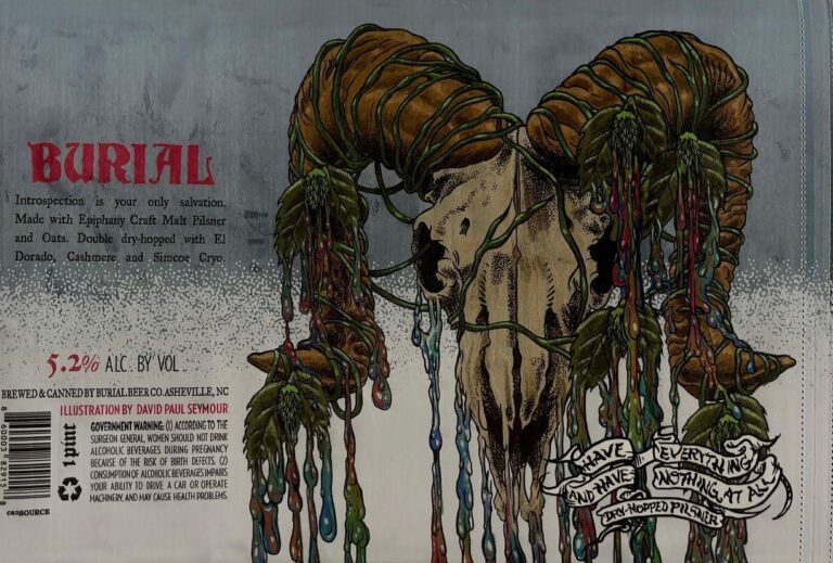 Have Everything And Have Nothing At All beer label from Burial, artwork by David Paul Seymour
