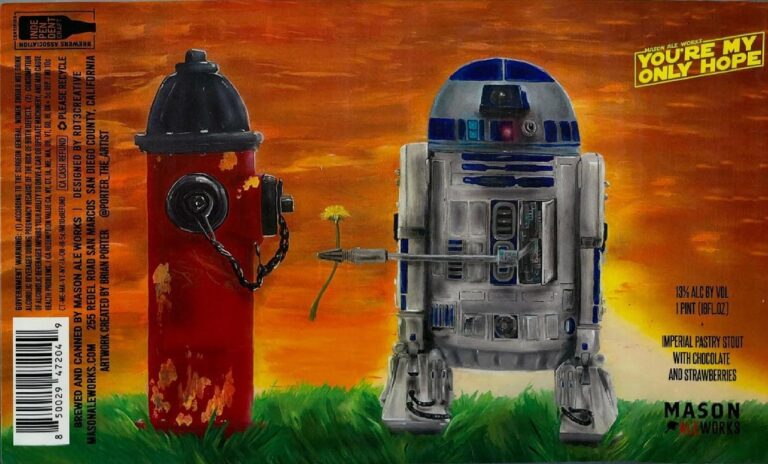You’re My Only Hope beer label from Mason Ale Works: R2-D2 droid holds a yellow flower toward a red fire hydrant against an orange sky with green grass below.