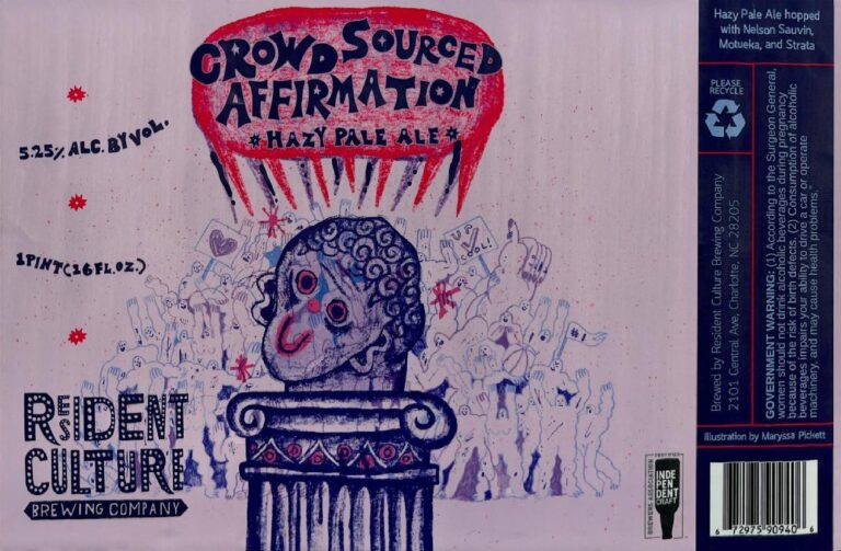 Crowd Sourced Affirmation beer label from Resident Culture, artwork by Maryssa Pickett