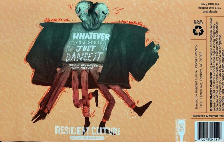 Whatever You Feel Just Dance It beer label from Resident Culture