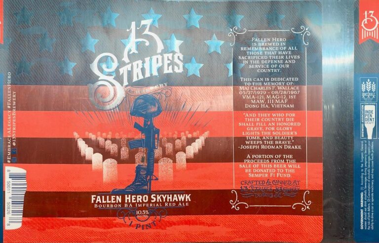 Fallen Hero beer label from 13 Stripes: A soldier silhouette stands before rows of white tombstones under a red and blue striped background with stars.