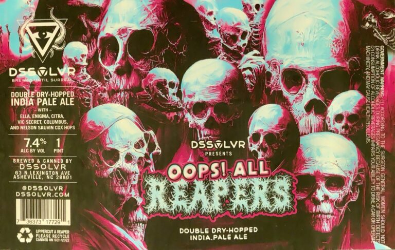 Oops! All Reapers! beer label from DSSOLVR: A dense cluster of human skulls in red and cyan tones fills the frame; some appear whole while others are fragmented.
