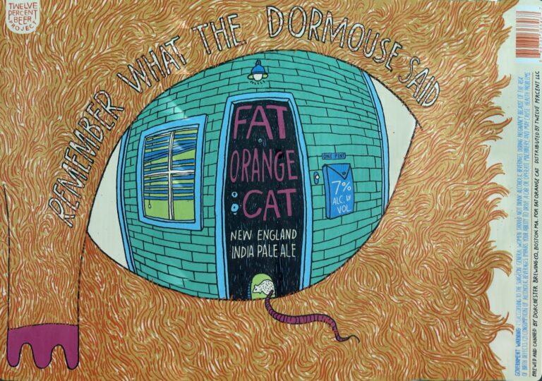 Remember What the Dormouse Said beer label from Fat Orange Cat