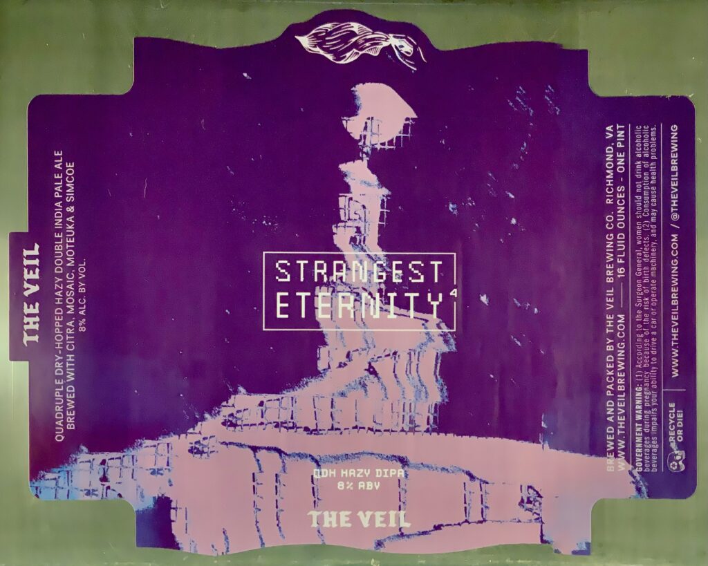 Strangest Eternity⁴ beer label from The Veil