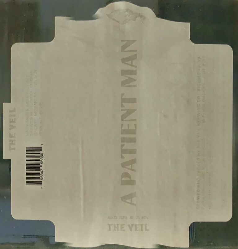 A Patient Man beer label from The Veil