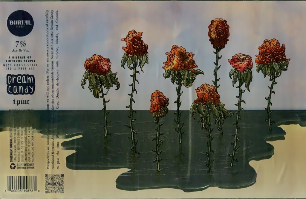 Dream Candy beer label from Burial, artwork by David Paul Seymour