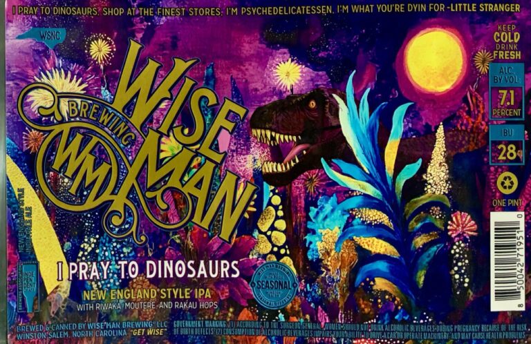 I Pray To Dinosaurs beer label from Wise Man: A roaring dinosaur stands among glowing blue plants under a purple sky with fireworks and a yellow moon.
