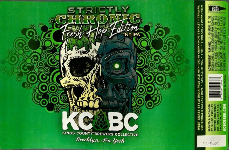 Strictly Chronic: Fresh Hop Edition beer label from KCBC, artwork by Earl Holloway