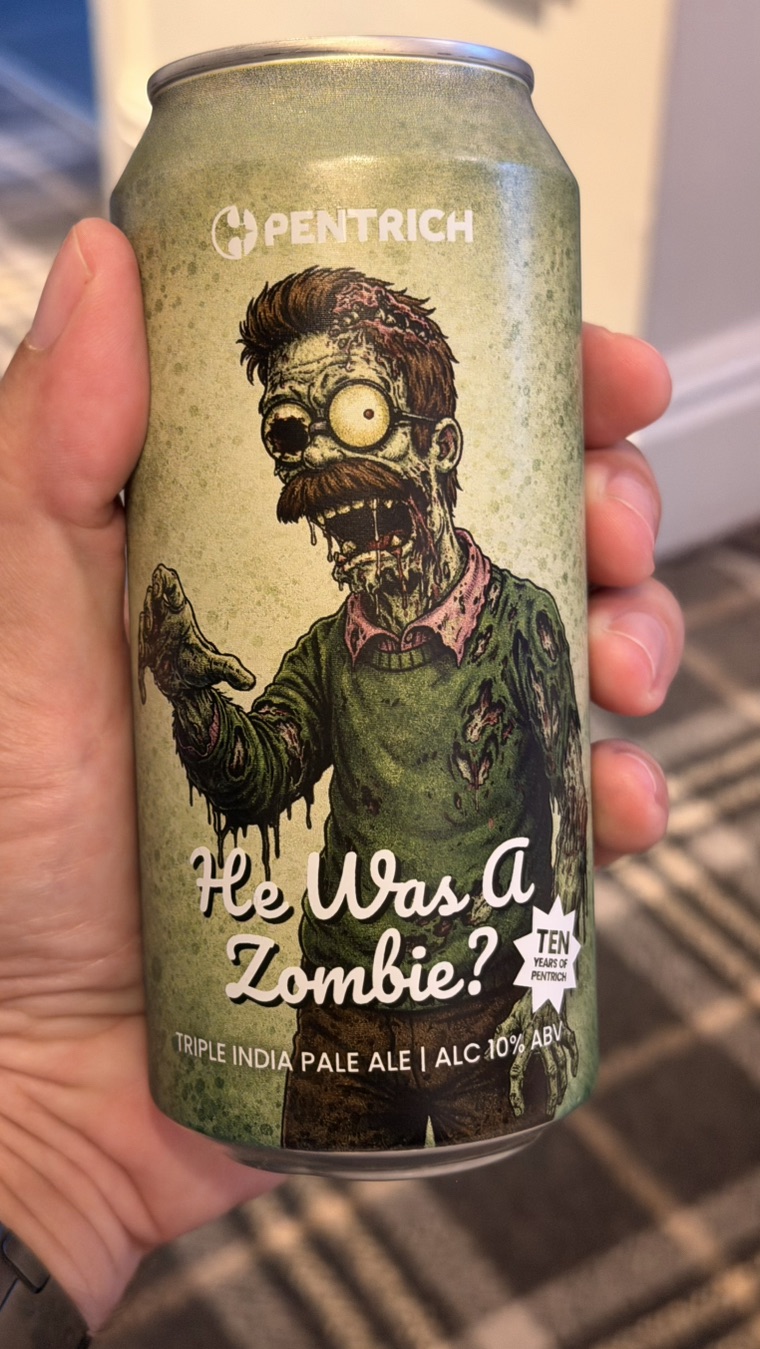 Pentrich He Was A Zombie 2026 CraftBeerSpots can photo