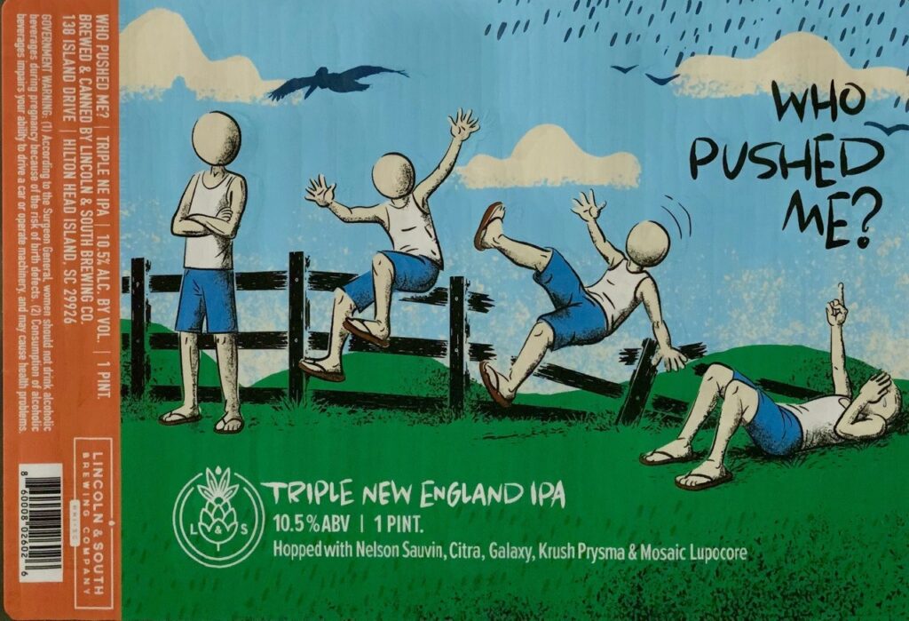 Lincoln & South Who Pushed Me? blue and green fence-fall label artwork